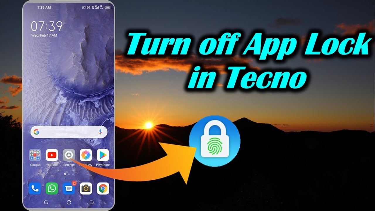 How to Turn off App Lock in Tecno