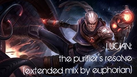 Lucian: The Purifier
