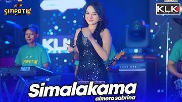 SIMALAKAMA - ALMERA SABRINA - LIVE SIMPATIK MUSIC KLK AUDIO - PARE KEDIRI