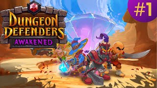 Dungeon Defenders: Awakened Part 1 Gameplay Walkthrough (No Commentary, PC)