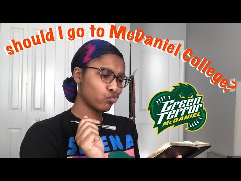 WHY YOU SHOULD ATTEND McDANIEL COLLEGE + REVIEW