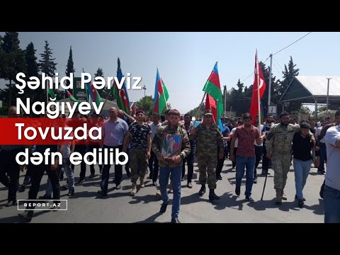 Şəhid Pərviz Nağıyev Tovuzda dəfn edilib