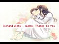 Richard Marx  - Mama, Thanks To You (Lyrics)