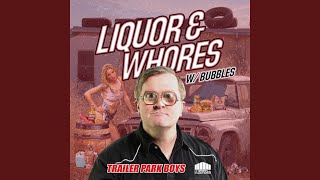 Video thumbnail of "Trailer Park Boys, Marc Mysterio, Bubbles - Liquor & Whores (Troy Carter Acoustic Remix)"