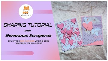 Sharing Tutorials | Kokorosastudio | Cutting Dies Sharing | DIY | By Hermanas Scraperas