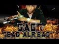Gage - Dead Already Lucifer (Tommy Lee Diss) September 2014