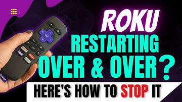 Roku Keeps Rebooting In A Loop - How To Fix?