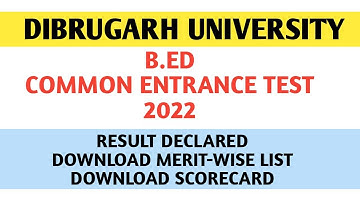 Dibrugarh University B.Ed CET 2022 Result Declared