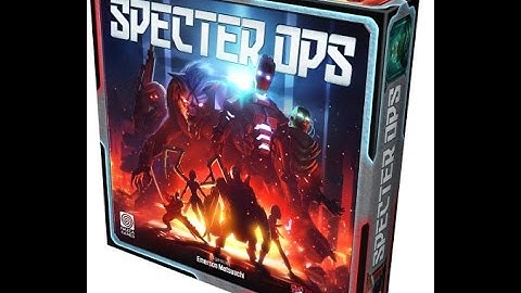 Boardgame Night ;We play Specter Ops