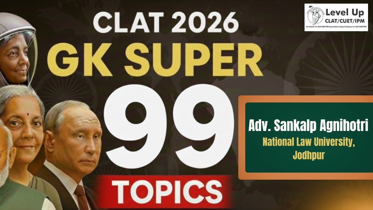 CLAT 2026 GK: Most Important Topics You MUST Study Before 7 Dec 2025 ...