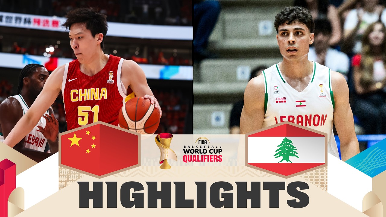 China 🇨🇳 v Lebanon 🇱🇧 | Highlights | FIBA Basketball World Cup 2027 Asian Qualifiers