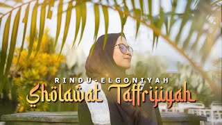 SHOLAWAT TAFRIJIYAH - RINDU ELGHONIYAH ( TMD Media Religi)