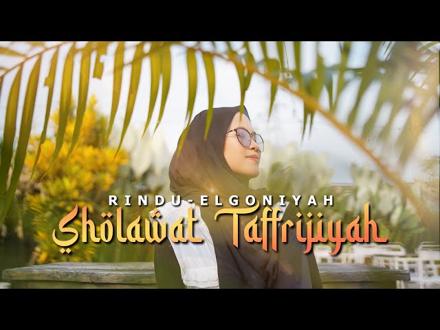 SHOLAWAT TAFRIJIYAH - RINDU ELGHONIYAH (Music Video TMD Media Religi) class=