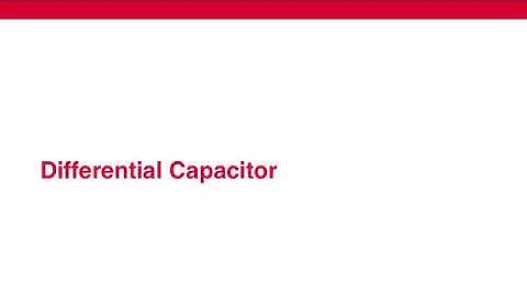 4.4 Reactive Sensors - 4 Differential Capacitors