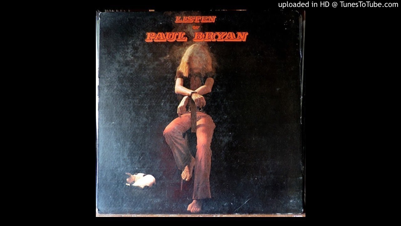 Watch Paul Bryan - So Long (1972) on YouTube Watch Paul Bryan - So Long (1972) on YouTube