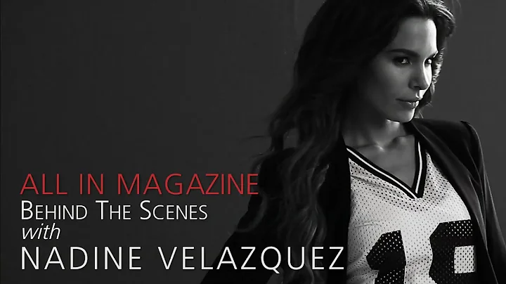 The Fantasy Comes To Life: Nadine Velazquezs ALL I...