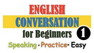 (1) - English Conversation For Beginners (A1)