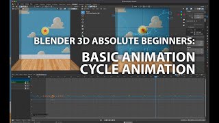Blender 3D Absolute Beginner:  Part 4 - How to Cycle Animation in Blender 3D