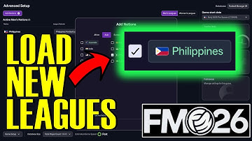 How To Load New Leagues into Football Manager 26