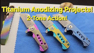 Custom Titanium Anodizing Project Completed! Also, Teardown and Prep for Laser Mark!