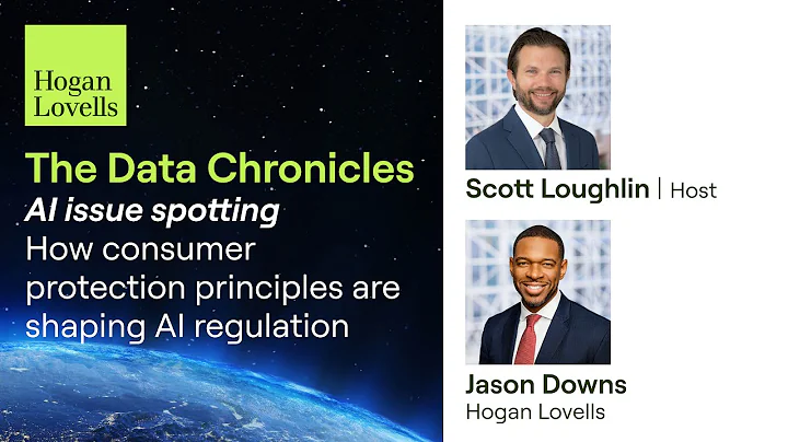 The Data Chronicles: AI issue spotting: How consumer protection principles are shaping AI regulation