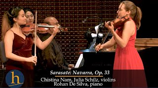 Sarasate: Navarra, Op. 33 | Christina Nam, Julia Schilz, Rohan De Silva