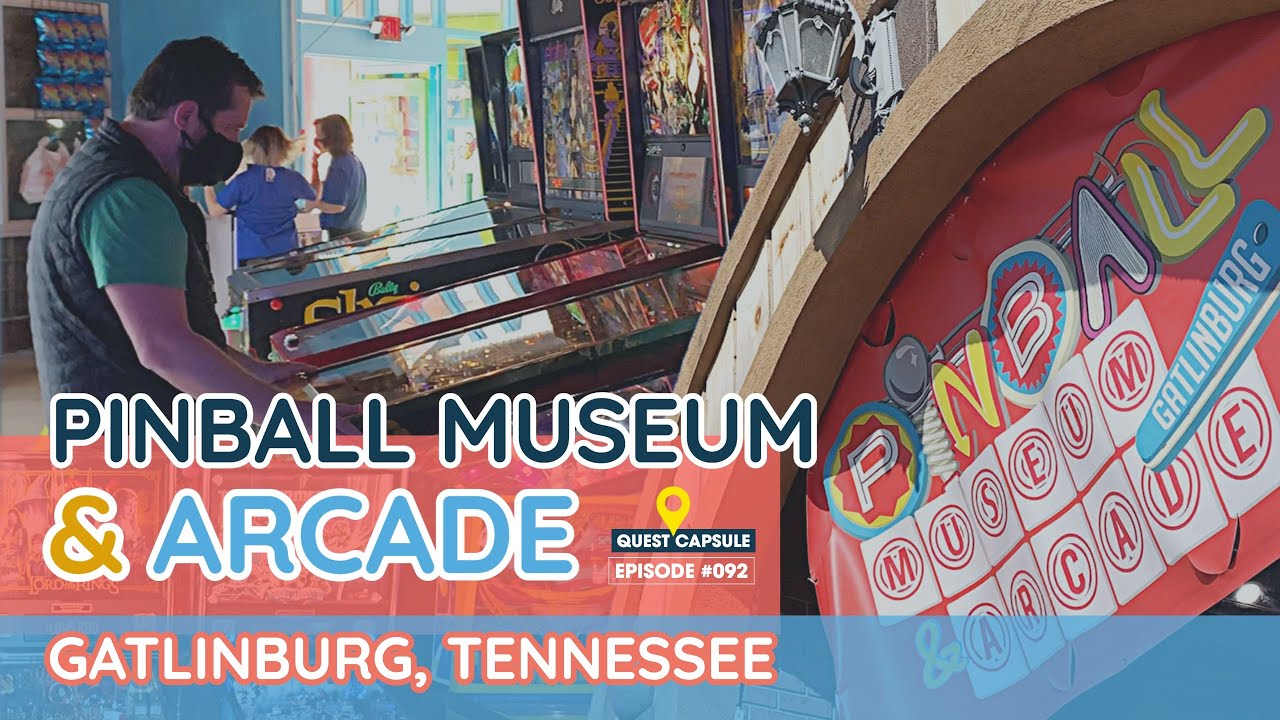 Gatlinburg Pinball Museum 2023 info and deals