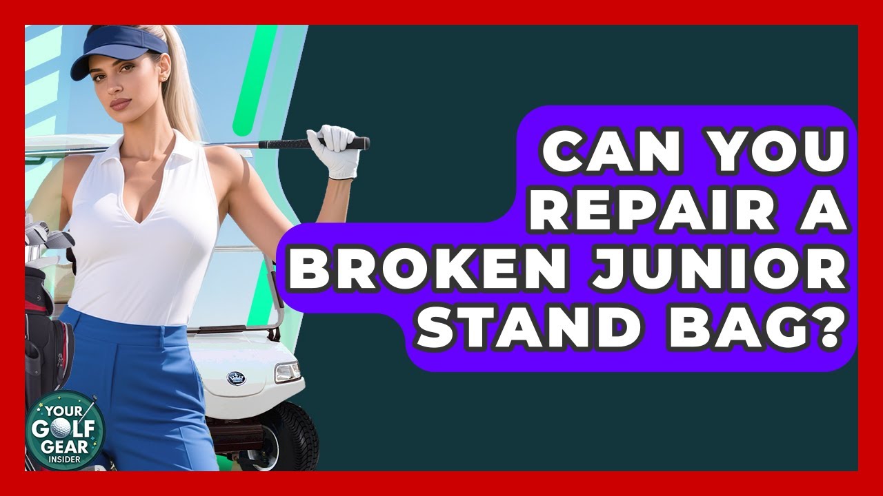 Can You Repair A Broken Junior Stand Bag? - Your Golf Gear Insider
