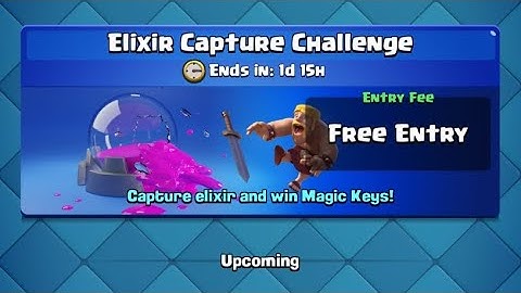 Clash Royale, Elixir Capture Challenge