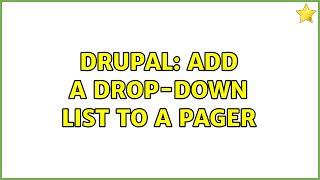 Celebrity Drupal: Add a drop-down list to a pager (2 Solutions!!) Profile