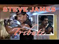 Steve james tribute  american ninja  american fighter