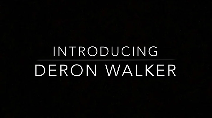 Deron Walkers Reel