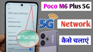 Poco m6 plus 5g network settings / poco m6 plus me 5g kaise chalaye / poco m6 plus 5g settings