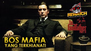 SEPERTI INILAH FILM DENGAN RATING TERBAIK KEEMPAT DI IMDB. | THE GODFATHER PART II REWATCH-36