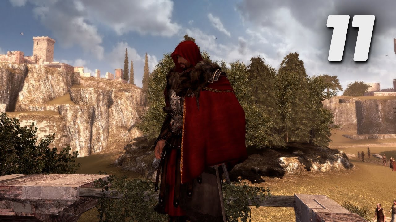 Assassins Creed Brotherhood PC 100% FULL PLAYTHROUGH Part 11 - YouTube