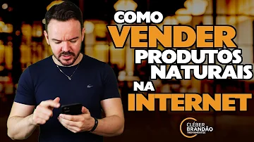 Como vender produtos naturais na internet?
