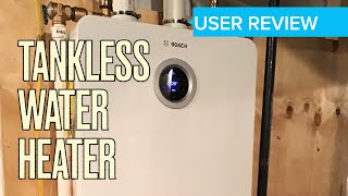 Bosch Tankless Water Heater Review