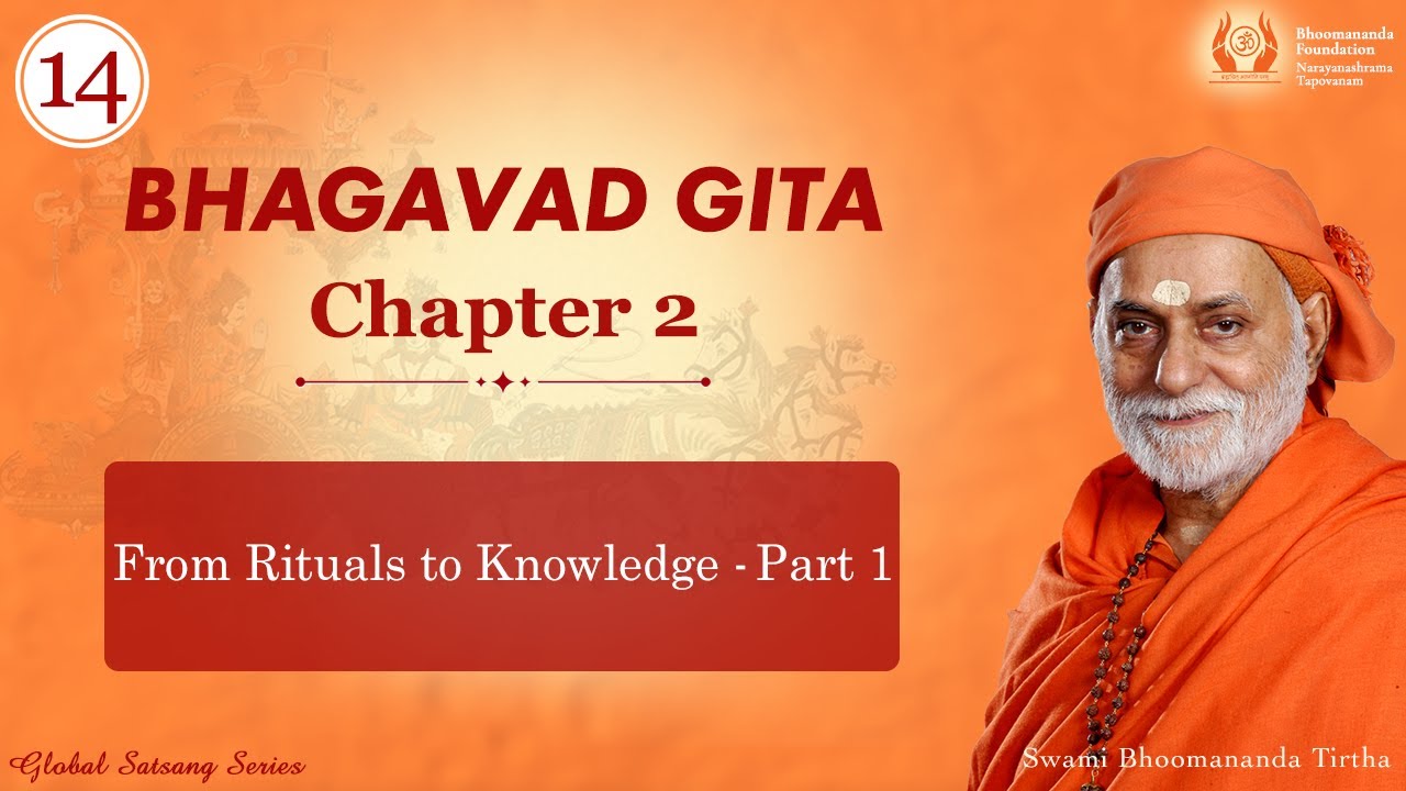 014 - From Rituals to Knowledge - Part 1 | Bhagavad Gita | Swami ...