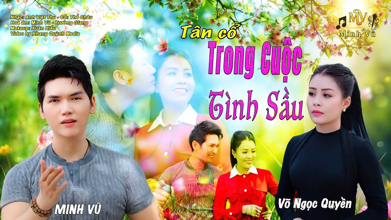 Tân Cổ Trong Cuộc Tình Sầu - Minh Vũ & Võ Ngọc Quyền | Tân Cổ Bolero Buồn Nhiều Kỷ Niệm