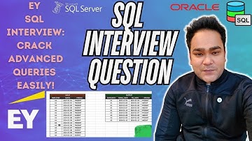 EY SQL Interview Question Solved Step-by-Step
