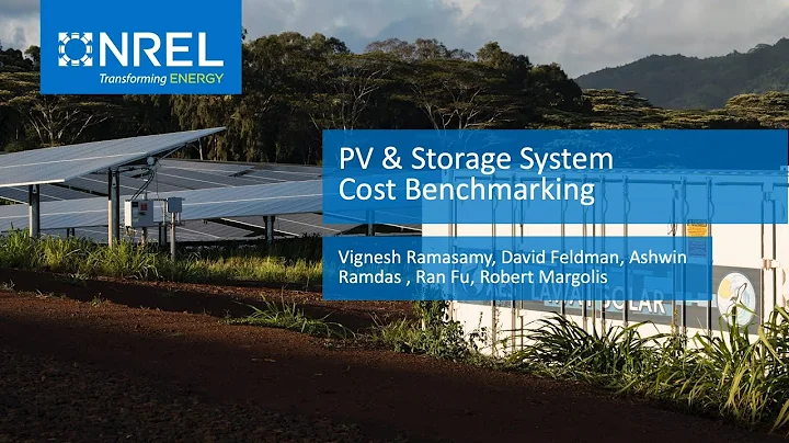 PV & Storage System Cost Benchmarking - DayDayNews