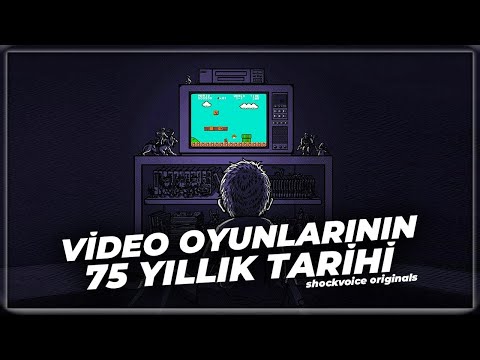 Video Oyunlarının 75 Yıllık Tarihi