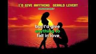 I'D GIVE ANYTHING | LYRICS  | GERALD LEVERT | OMONAIJABIT | TENDING NEW SONG LYRICS VIDEO |