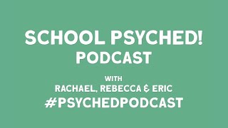 School Psyched Podcast - School Psyched Specialist with Ned Johnson