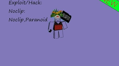 ROBLOX Exploit/Hack: Noclip [PATCHED] Noclip & Paranoid