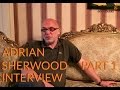 Adrian Sherwood on Being Adrian Sherwood
