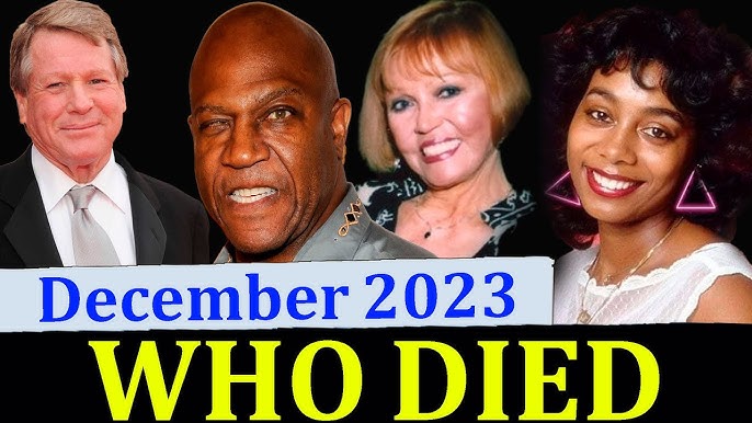 12 Famous Actors Who Died Today 10th December 2023 Celebrities Who Died