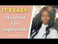 HOW TO MANIFEST SOMETHING IMPOSSIBLE | ANYTHING YOU WANT | easily fast instantly ♥️🙌🏾🌸