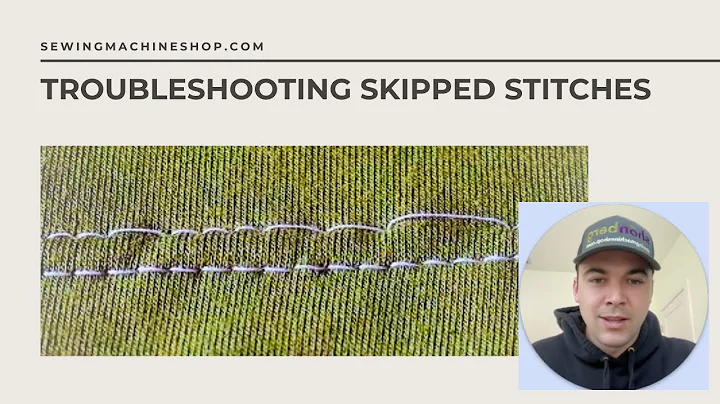 How to Fix Sewing Machine Skipped Stitches (Easy Troubleshooting Guide)