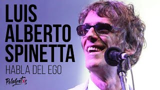 El ego según Luis Alberto Spinetta - PelaGatos